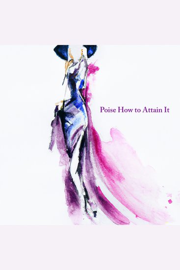 Poise: How to Attain It - cover