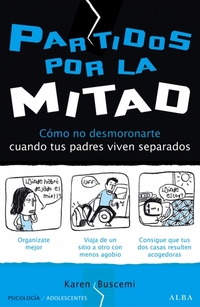 Partidos por la mitad