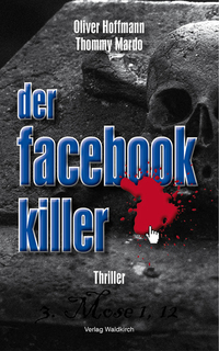 Der Facebook-Killer - Thriller