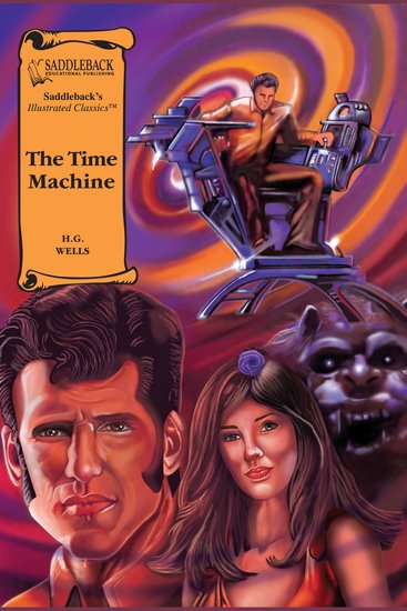 Time Machine The (A Graphic Novel Audio) - Illustrated Classics - cover