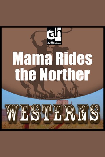 Mama Rides the Norther - cover