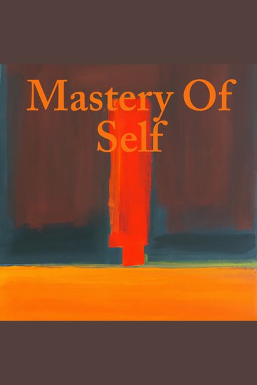 Mastery of Self - cover