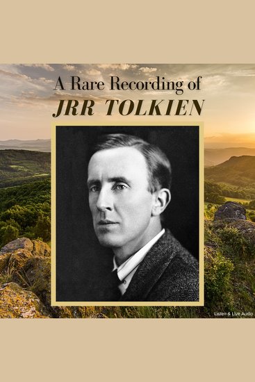 A Rare Recording of JRR Tolkien - cover