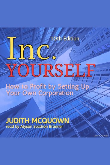 Inc Yourself - How to Profit by Setting Up Your Own Corporation - cover