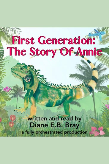 First Generation: The Story of Annie - The Story of Annie - cover