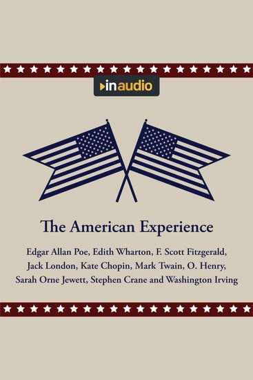 The American Experience - A Collection of Great American Stories - cover