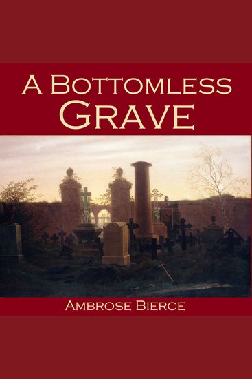 A Bottomless Grave - cover