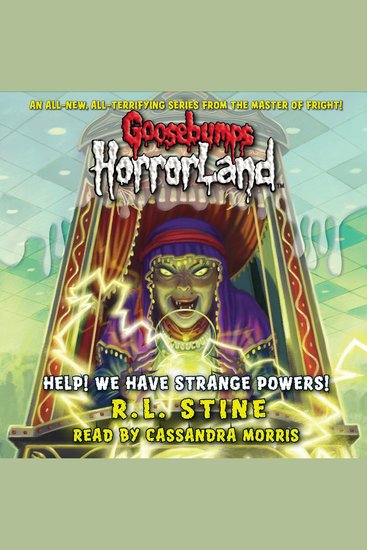 Goosebumps Horrorland: Help! We Have Strange Powers! - cover