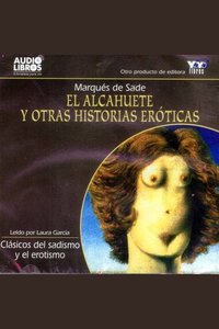 El Alcahuete Y Otras Historias Eroticas