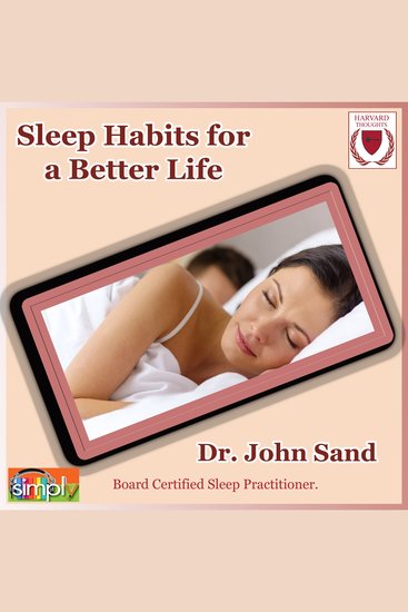 Sleep Habits for a Better Life - Best Practices - cover