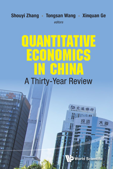 Quantitative Economics In China: A Thirty-year Review - A Thirty-Year Review - cover