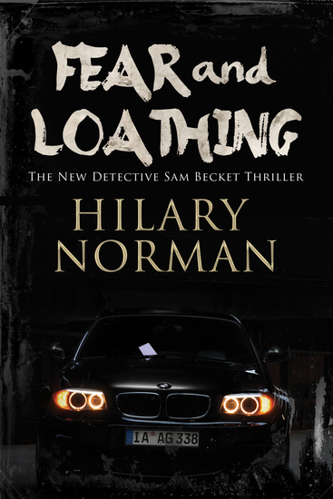 Fear and Loathing - A Detective Sam Becket mystery set in Miami - cover