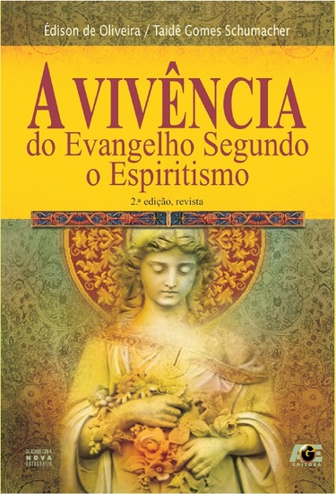 A Vivência do Evangelho Segundo o Espiritismo - cover
