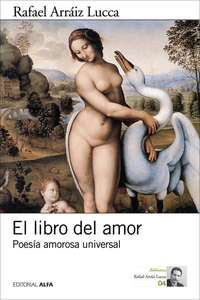 El libro del amor - Poesía amorosa universal