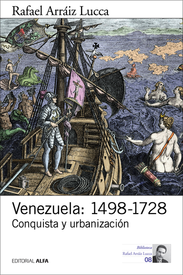 Venezuela: 1498-1728 - Conquista y urbanización - cover