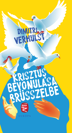 Krisztus bevonulása Brüsszelbe - cover