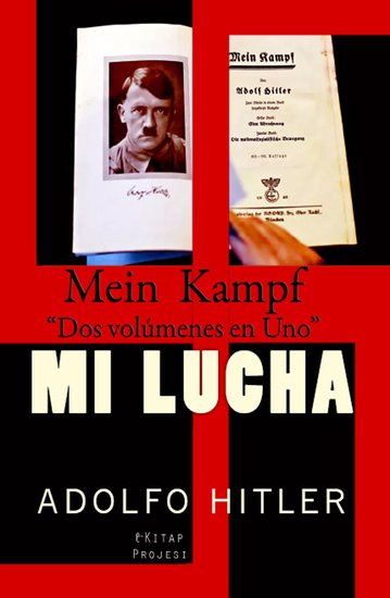 Mi Lucha: "Mein Kampf" - (Dos volumenes en Uno) - cover