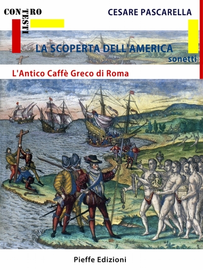 La Scoperta de l'America - L'Antico Caffè Greco di Roma - cover