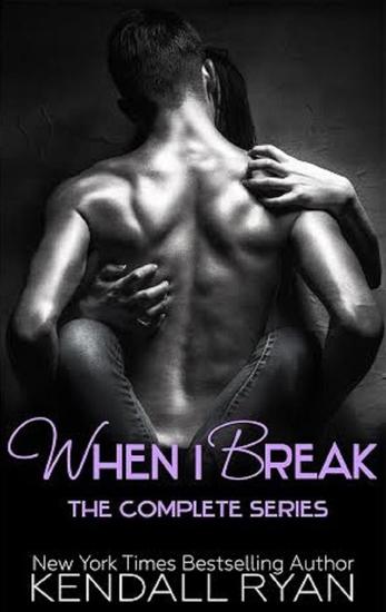 When I Break Boxed Set - When I Break - cover