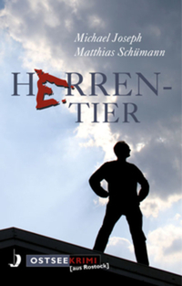 Herrentier - Ostseekrimi