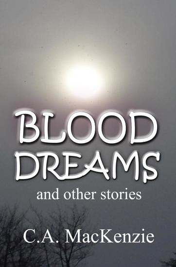 Blood Dreams and Other Stories - cover