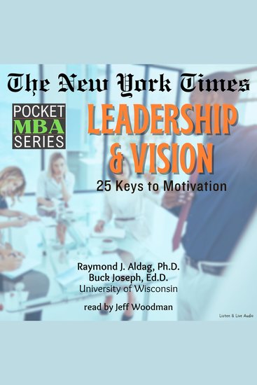 New York Times Pocket MBA Series The: Leadership & Vision - 25 Keys to Motivation - cover