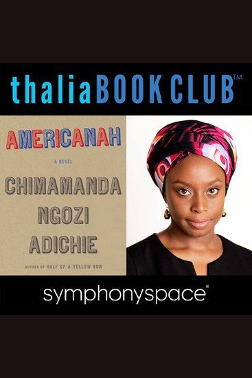 Thalia Book Club: Chimamanda Ngozi Adichie: Americanah - cover