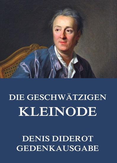 Die geschwätzigen Kleinode - Erweiterte Ausgabe - cover