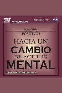 Hacia Un Cambio De Actitud Mental