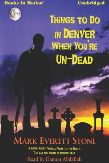 Things to Do In Denver When You're UnDead - cover