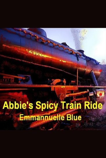 Abbie's Spicy Train Ride - cover