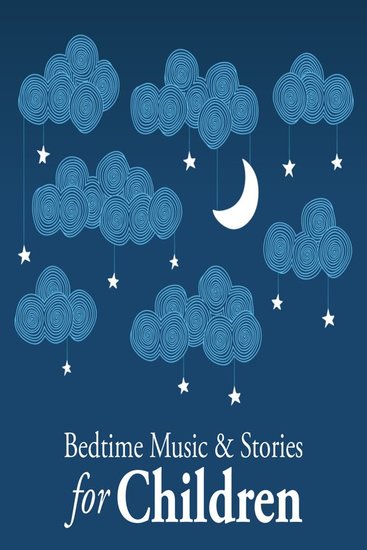 Bedtime Music and Stories for Children - cover