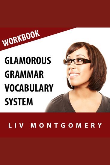 Glamorous Grammar Vocabulary System - Speed Learning Now Vocabulary Builder - cover