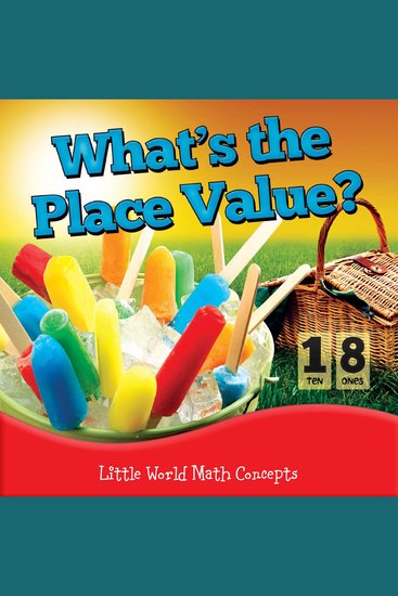 What's the Place Value? - Little World Math Concepts - cover