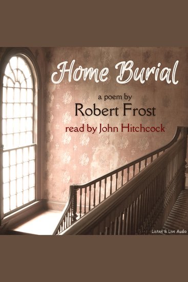 Home Burial - a poem - cover