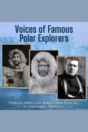 Voices of Famous Polar Explorers - cover