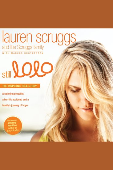 Still Lolo - A Spinning Propeller a Horrific Accident and a Family's Journey of Hope - cover