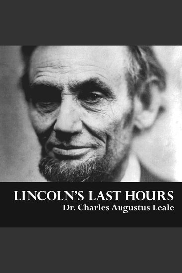 Lincoln's Last Hours - cover