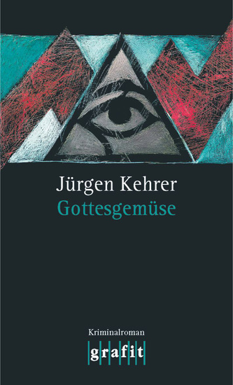 Gottesgemüse - Wilsbergs dritter Fall - cover