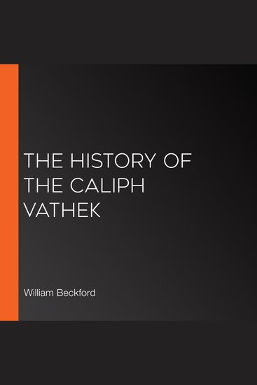 The History of the Caliph Vathek - cover