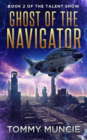 Ghost of the Navigator - The Talent Show #2 - cover