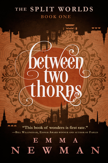 Between Two Thorns - The Split Worlds - Book One - cover