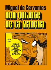 Don Quijote de la Mancha - el manga