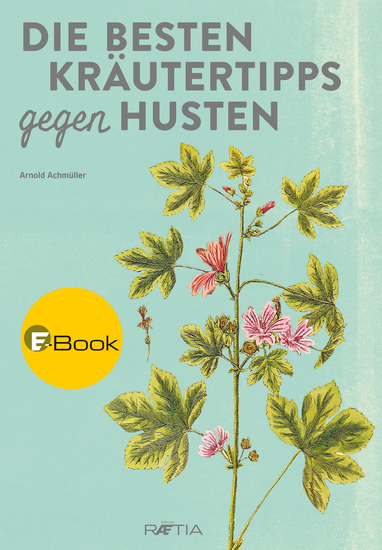 Die besten Kräutertipps gegen Husten - cover