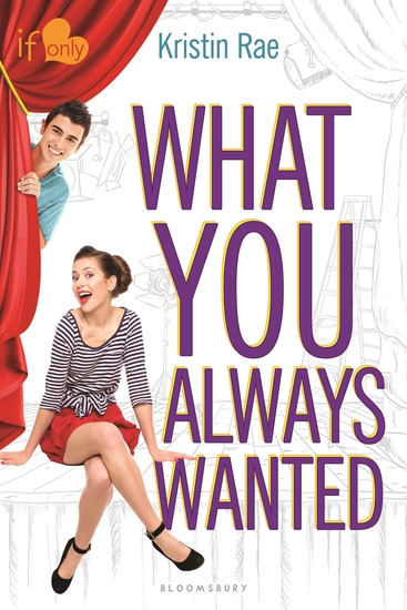 What You Always Wanted - An If Only novel - cover