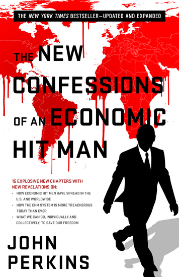 The New Confessions of an Economic Hit Man - cover
