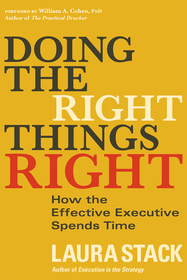 Doing the Right Things Right - How the Effective Executive Spends Time - cover