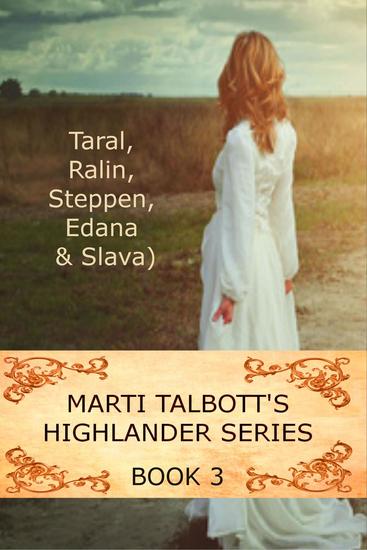 Marti Talbott's Highlander Series 3 - Marti Talbott's Highlander Series #3 - cover