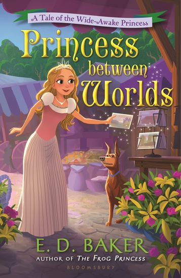Princess between Worlds - A Tale of the Wide-Awake Princess - cover