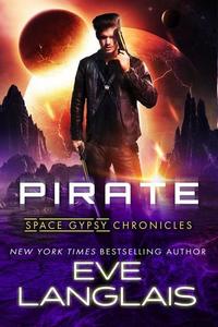Pirate - Space Gypsy Chronicles #1